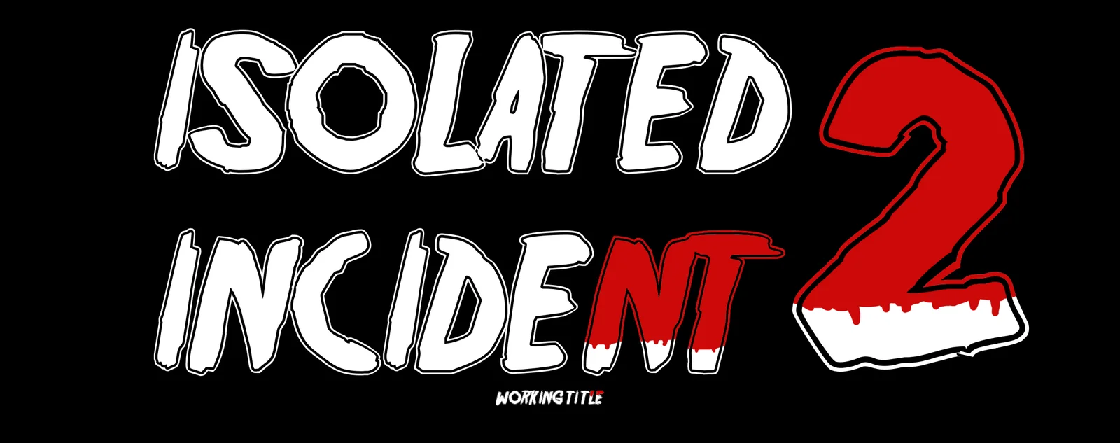 Isolated Incident 2